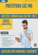 1000 Questões Comentadas para Concurso Auxiliar De Servicos Urbanos I Ajudante De Caminhao da Prefeitura Luz Mg 2025 - 600 Questões