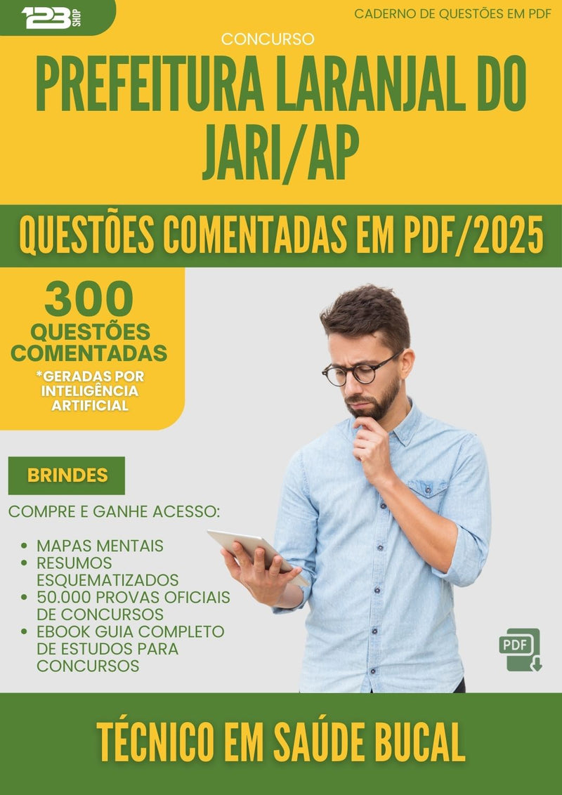 1000 Questões Comentadas para Concurso Tecnico Em Saude Bucal Laranjal Do da Prefeitura Jari Ap 2025 - 400 Questões