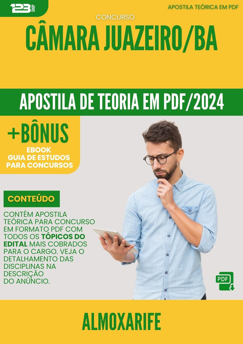 Apostila Teórica para Concurso Câmara Juazeiro BA 2024 Almoxarife