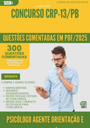 1000 Questões Comentadas para Concurso Psicologo Agente De Orientacao E Fiscalizacao Crp 13 Pb 2025 - 400 Questões