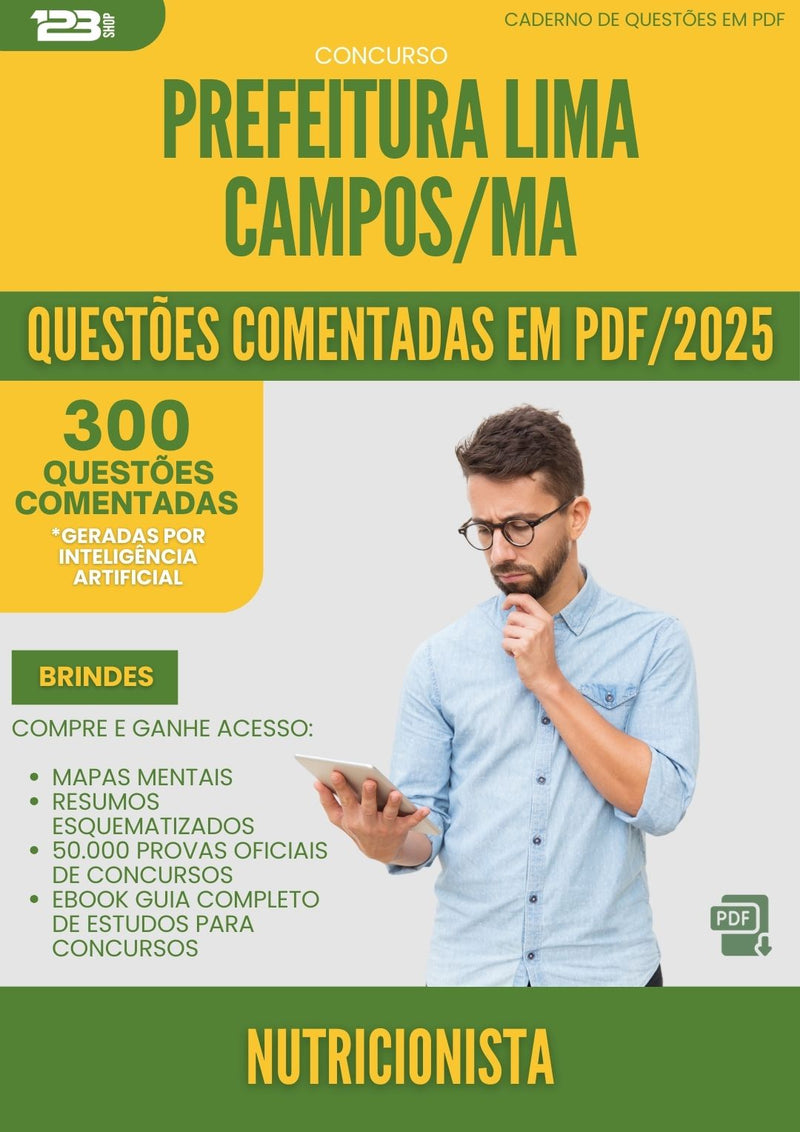 1000 Questões Comentadas para Concurso Nutricionista da Prefeitura Lima Campos Ma 2025 - 400 Questões