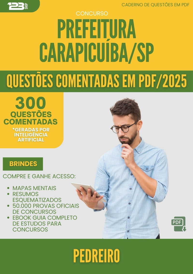 1000 Questões Comentadas para Concurso Pedreiro Prefeitura da Prefeitura Carapicuiba Sp 2025 - 400 Questões