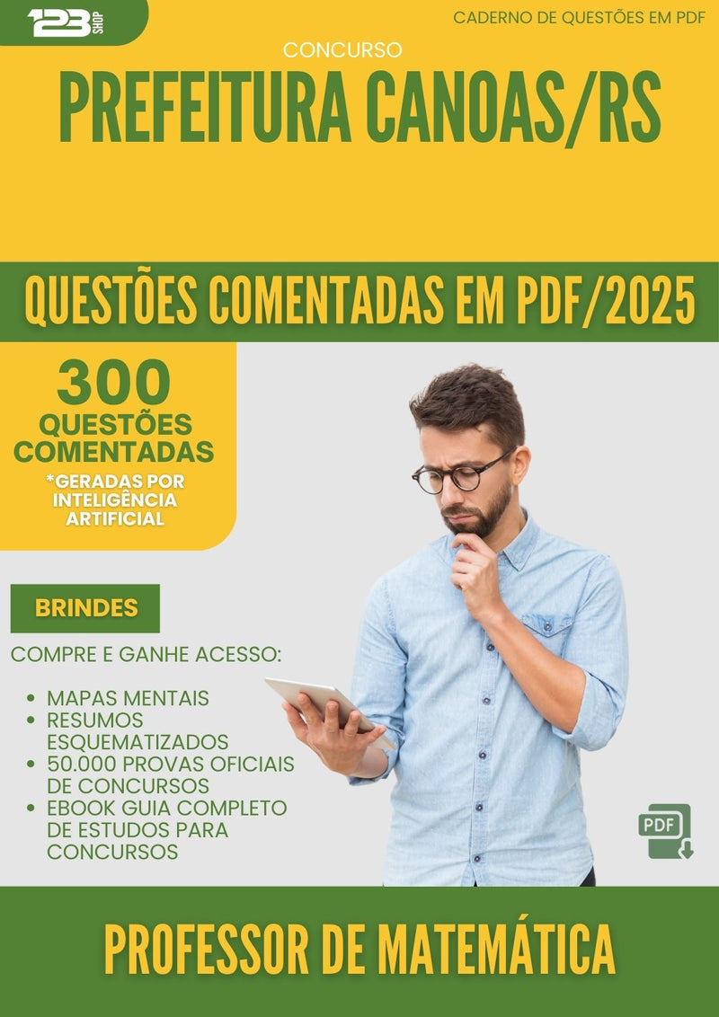 1000 Questões Comentadas para Concurso Professor De Matematica da Prefeitura Canoas Rs 2025 - 400 Questões