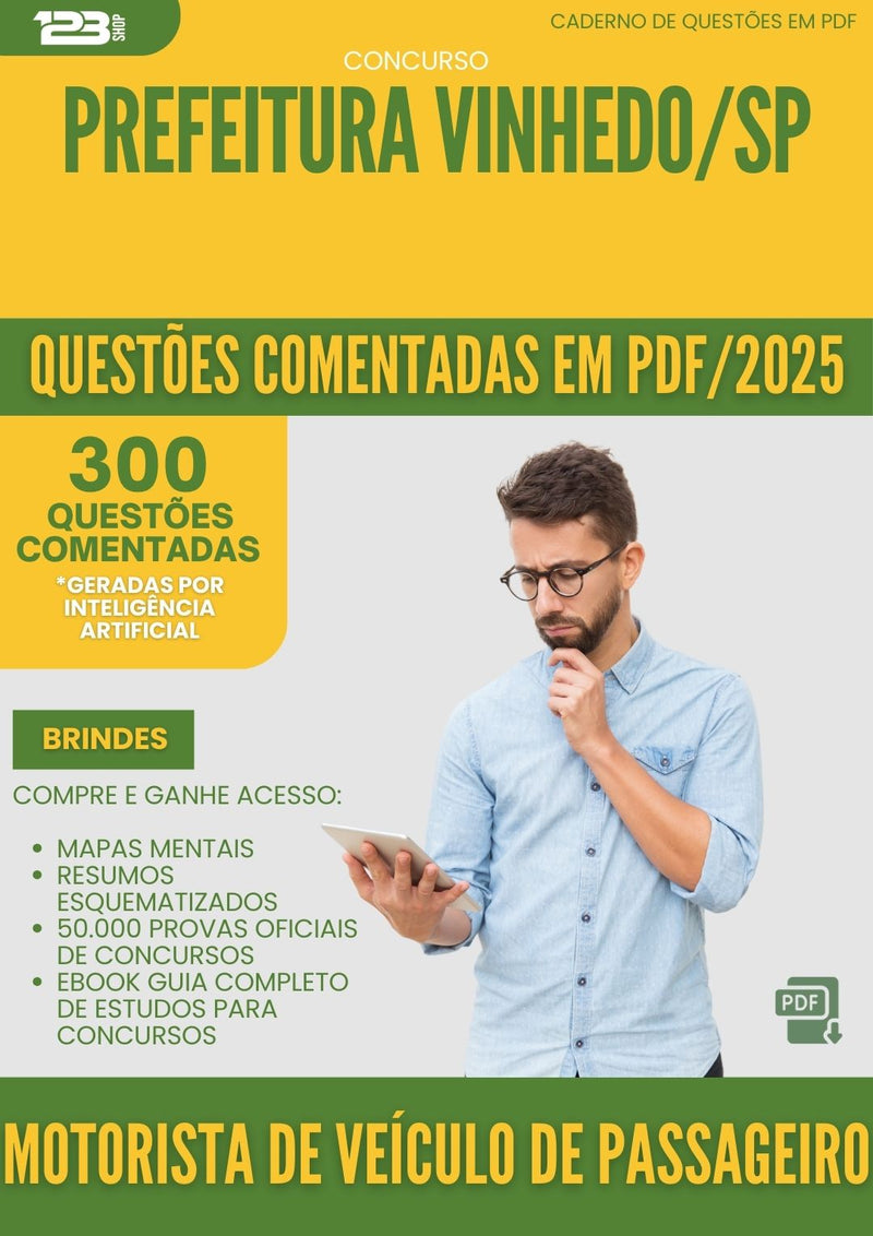 1000 Questões Comentadas para Concurso Motorista De Veiculo De Passageiro da Prefeitura Vinhedo Sp 2025 - 400 Questões