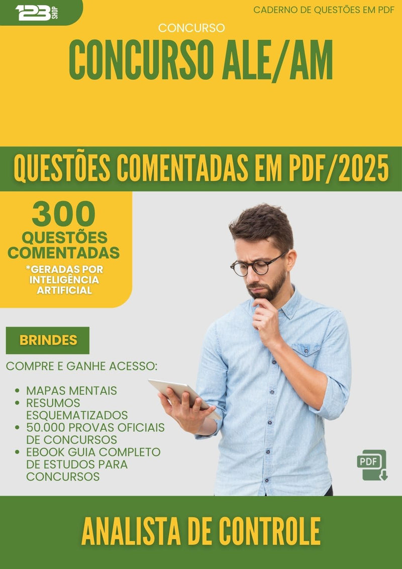1000 Questões Comentadas para Concurso Analista De Controle Ale Am 2025 - 400 Questões
