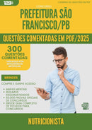 1000 Questões Comentadas para Concurso Nutricionista da Prefeitura Sao Francisco Pb 2025 - 400 Questões