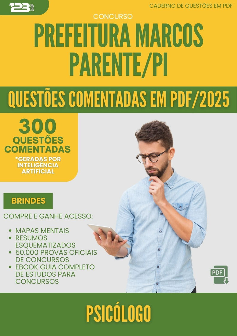 1000 Questões Comentadas para Concurso Psicologo da Prefeitura Marcos Parente Pi 2025 - 400 Questões