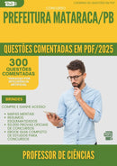 1000 Questões Comentadas para Concurso Professor De Ciencias da Prefeitura Mataraca Pb 2025 - 400 Questões