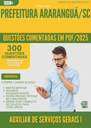 1000 Questões Comentadas para Concurso Auxiliar De Servicos Gerais I da Prefeitura Ararangua Sc 2025 - 400 Questões