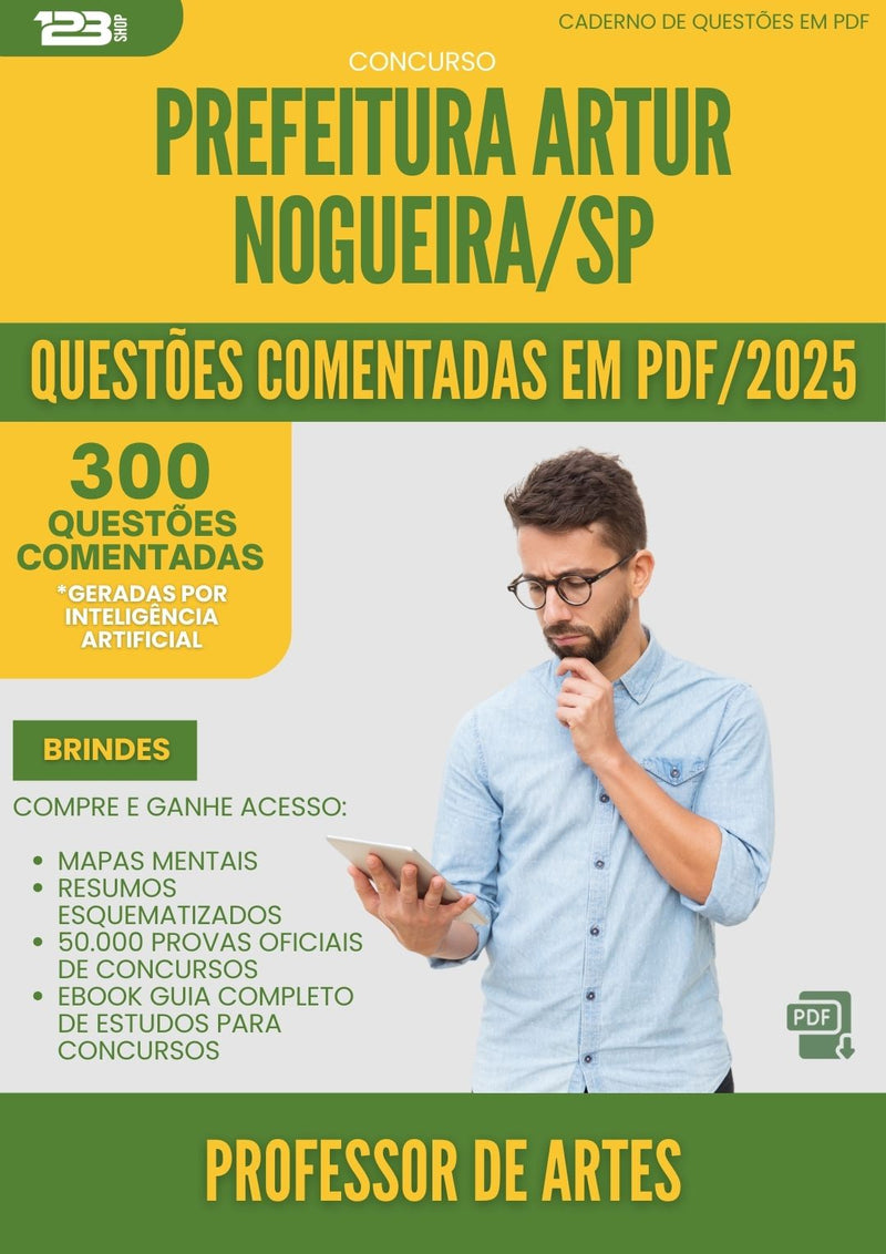 1000 Questões Comentadas para Concurso Professor De Artes da Prefeitura Artur Nogueira Sp 2025 - 400 Questões
