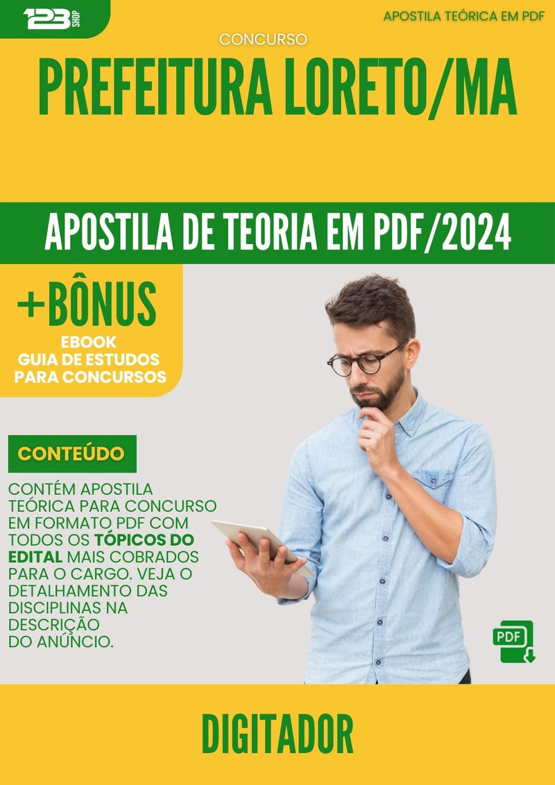 Apostila Teórica para Concurso Digitador Prefeitura Loreto MA 2024