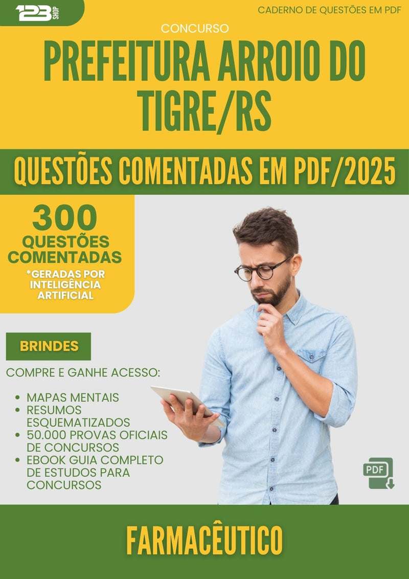 1000 Questões Comentadas para Concurso Farmaceutico da Prefeitura Arroio Do Tigre Rs 2025 - 400 Questões