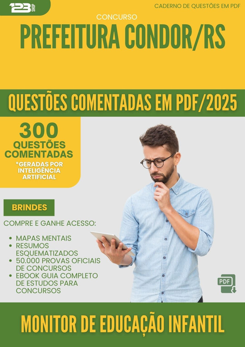 1000 Questões Comentadas para Concurso Monitor De Educacao Infantil da Prefeitura Condor Rs 2025 - 400 Questões