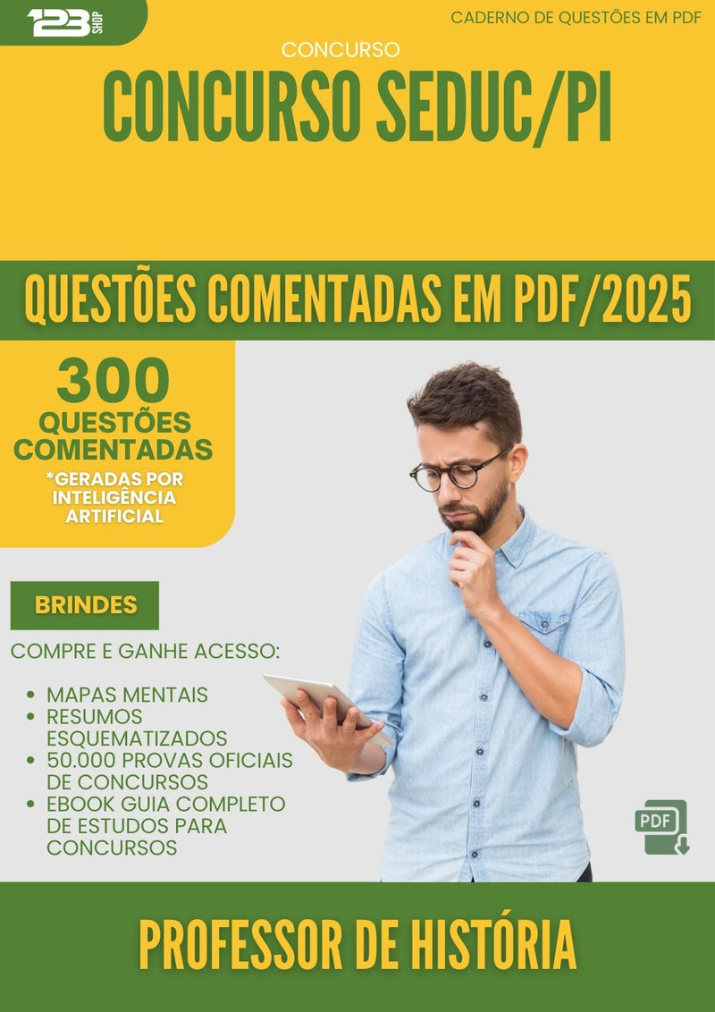 1000 Questões Comentadas para Concurso Professor De Historia Seduc Pi 2025 - 400 Questões