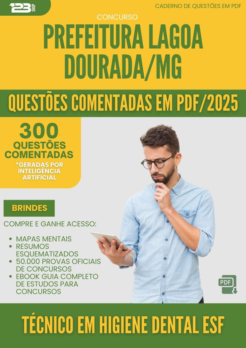 1000 Questões Comentadas para Concurso Tecnico Em Higiene Dental Esf da Prefeitura Lagoa Dourada Mg 2025 - 400 Questões