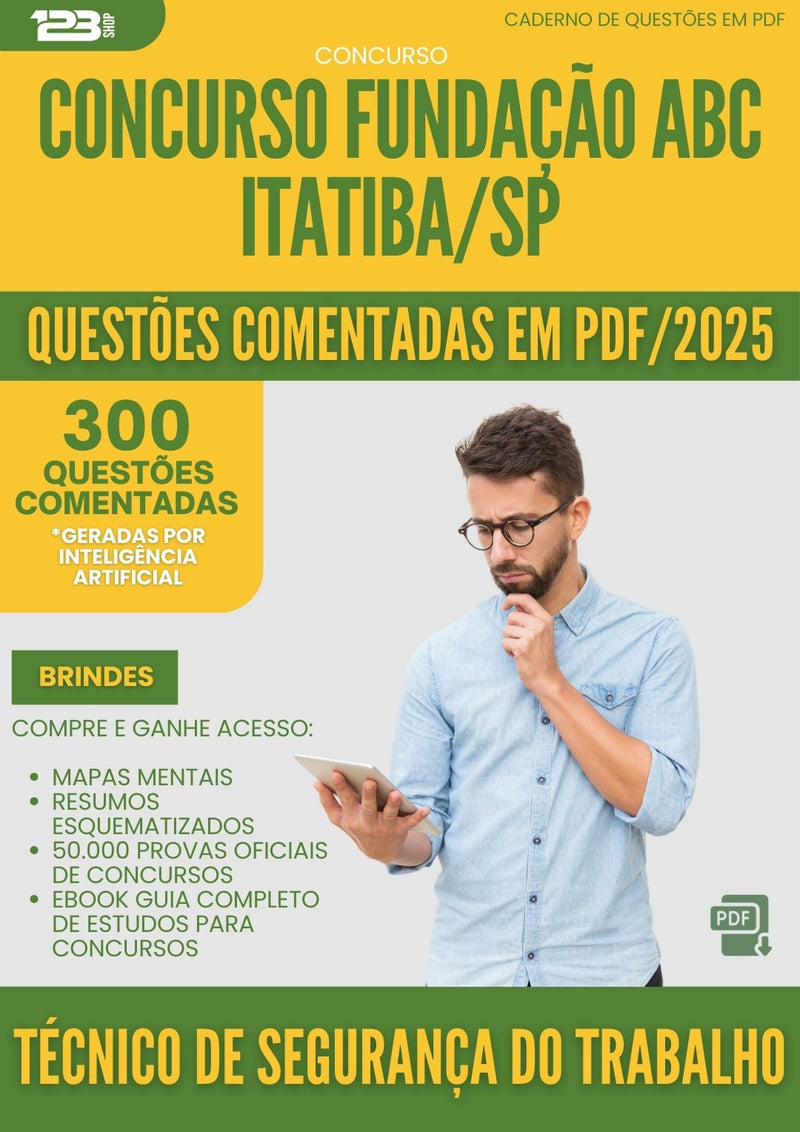 1000 Questões Comentadas para Concurso Tecnico De Seguranca Do Trabalho Fundacao Abc da Prefeitura Itatiba Sp 2025 - 400 Questões