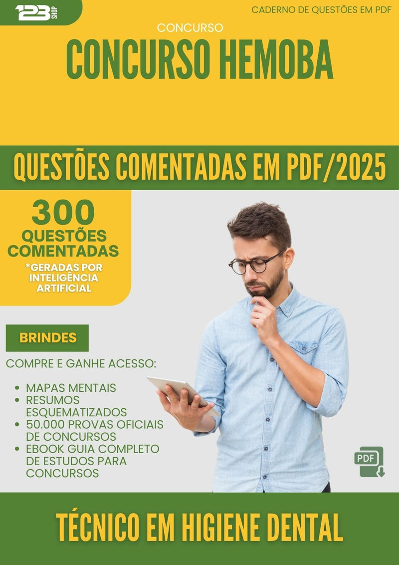 1000 Questões Comentadas para Concurso Tecnico Em Higiene Dental Hemoba 2025 - 400 Questões