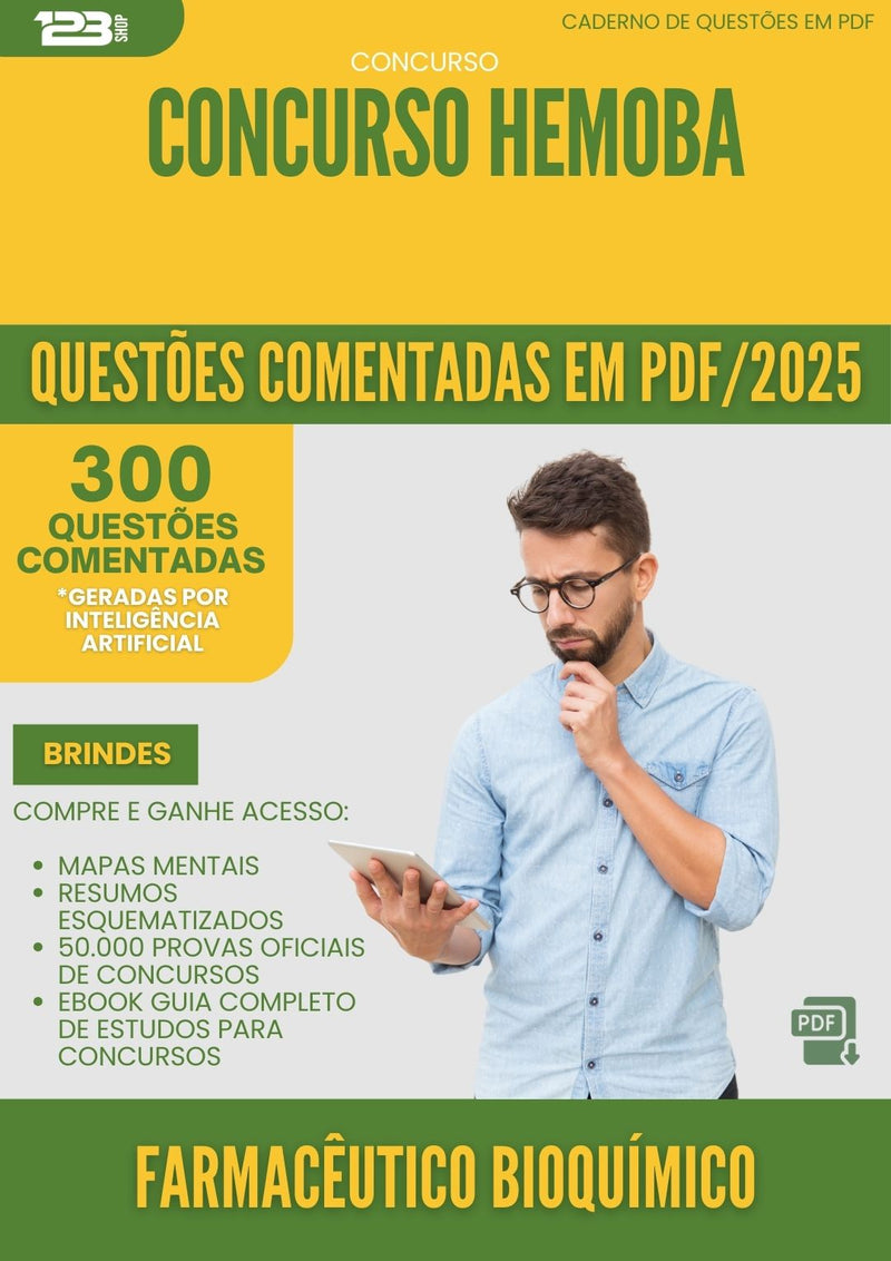 1000 Questões Comentadas para Concurso Farmaceutico Bioquimico Hemoba 2025 - 400 Questões