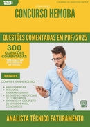 1000 Questões Comentadas para Concurso Analista Tecnico Faturamento Hemoba 2025 - 400 Questões