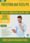 1000 Questões Comentadas para Concurso Professor De Educacao Fisica da Prefeitura Boa Vista Pb 2025 - 400 Questões