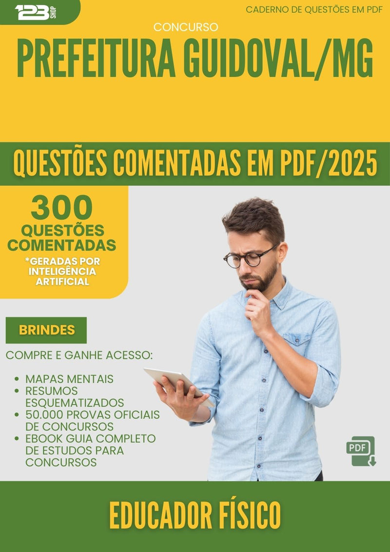 1000 Questões Comentadas para Concurso Educador Fisico da Prefeitura Guidoval Mg 2025 - 400 Questões