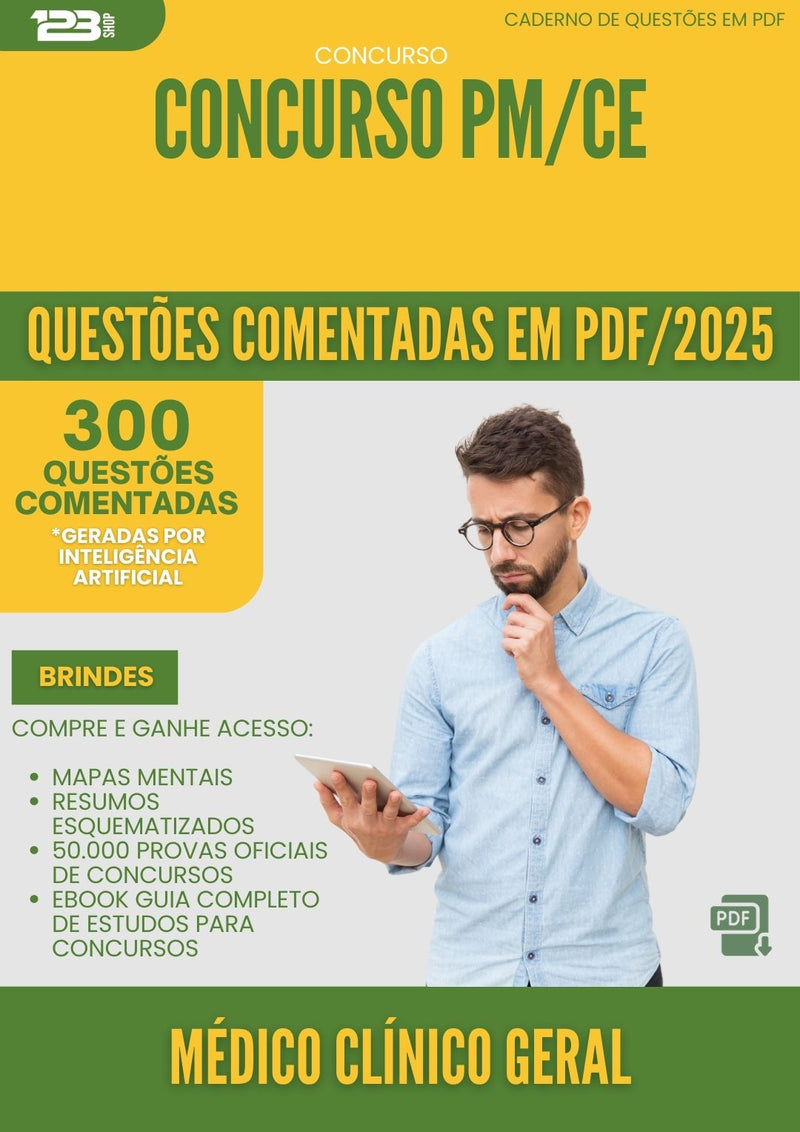 1000 Questões Comentadas para Concurso Medico Clinico Geral Pm Ce 2025 - 400 Questões