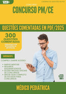 1000 Questões Comentadas para Concurso Medico Pediatrica Pm Ce 2025 - 400 Questões
