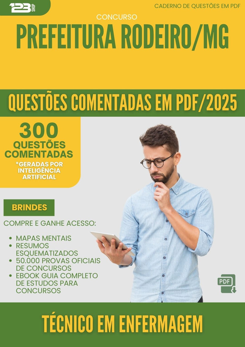 1000 Questões Comentadas para Concurso Tecnico Em Enfermagem da Prefeitura Rodeiro Mg 2025 - 400 Questões