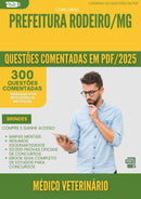1000 Questões Comentadas para Concurso Medico Veterinario da Prefeitura Rodeiro Mg 2025 - 400 Questões