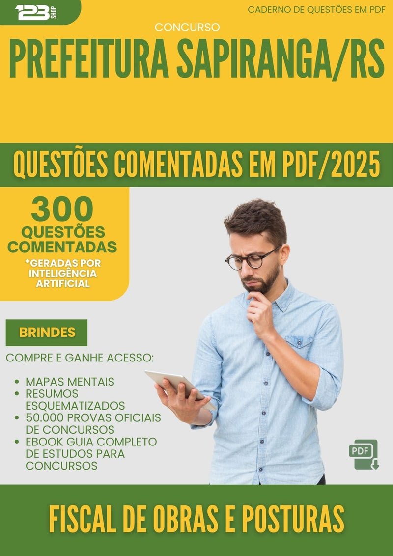 1000 Questões Comentadas para Concurso Fiscal De Obras E Posturas da Prefeitura Sapiranga Rs 2025 - 400 Questões