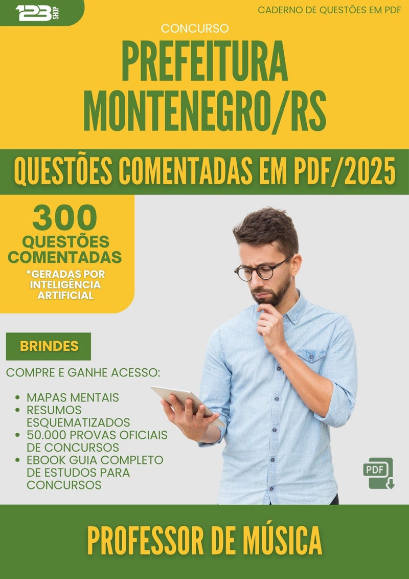 1000 Questões Comentadas para Concurso Professor De Musica da Prefeitura Montenegro Rs 2025 - 400 Questões