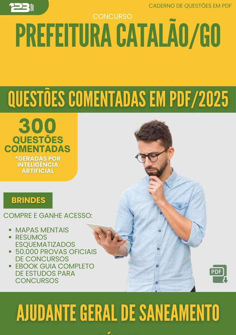 1000 Questões Comentadas para Concurso Ajudante Geral De Saneamento Basico da Prefeitura Catalao Go 2025 - 400 Questões