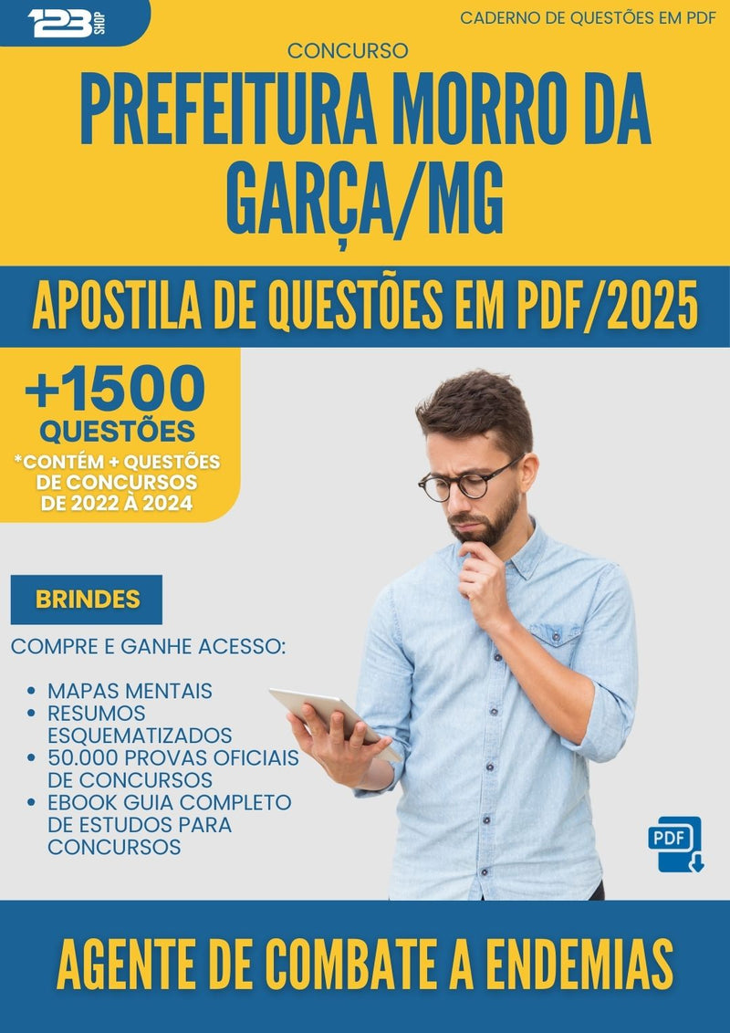 Apostila de Questões para Concurso Agente De Combate A Endemias Morro Da da Prefeitura Garca Mg 2025 - Mais de 1.500 Questões