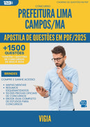 Apostila de Questões para Concurso Vigia da Prefeitura Lima Campos Ma 2025 - Mais de 1.500 Questões