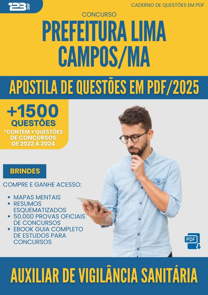 Apostila de Questões para Concurso Auxiliar De Vigilancia Sanitaria da Prefeitura Lima Campos Ma 2025 - Mais de 1.500 Questões