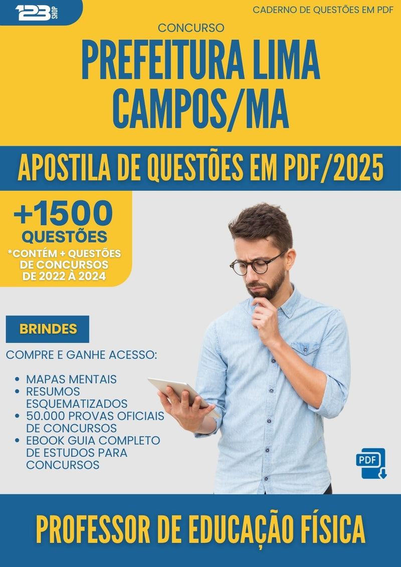 Apostila de Questões para Concurso Professor De Educacao Fisica da Prefeitura Lima Campos Ma 2025 - Mais de 1.500 Questões