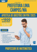 Apostila de Questões para Concurso Professor De Matematica da Prefeitura Lima Campos Ma 2025 - Mais de 1.500 Questões