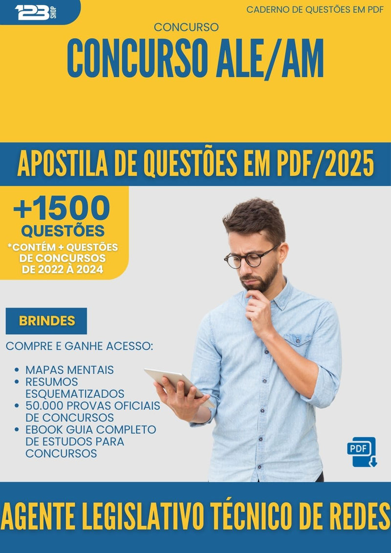 Apostila de Questões para Concurso Agente Legislativo Tecnico De Redes Ale Am 2025 - Mais de 1.500 Questões