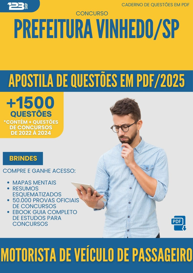 Apostila de Questões para Concurso Motorista De Veiculo De Passageiro da Prefeitura Vinhedo Sp 2025 - Mais de 1.500 Questões