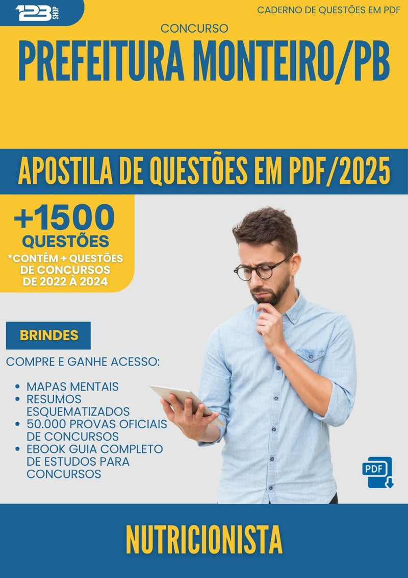 Apostila de Questões para Concurso Nutricionista da Prefeitura Monteiro Pb 2025 - Mais de 1.500 Questões