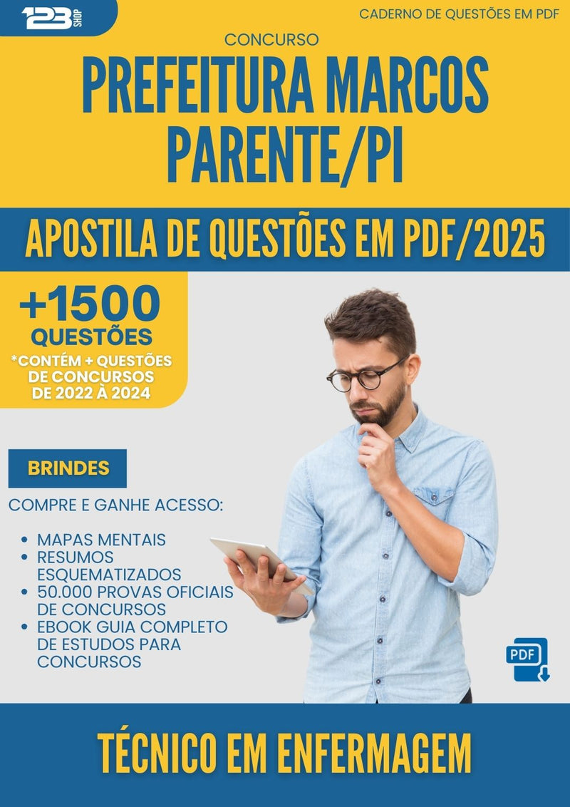 Apostila de Questões para Concurso Tecnico Em Enfermagem da Prefeitura Marcos Parente Pi 2025 - Mais de 1.500 Questões