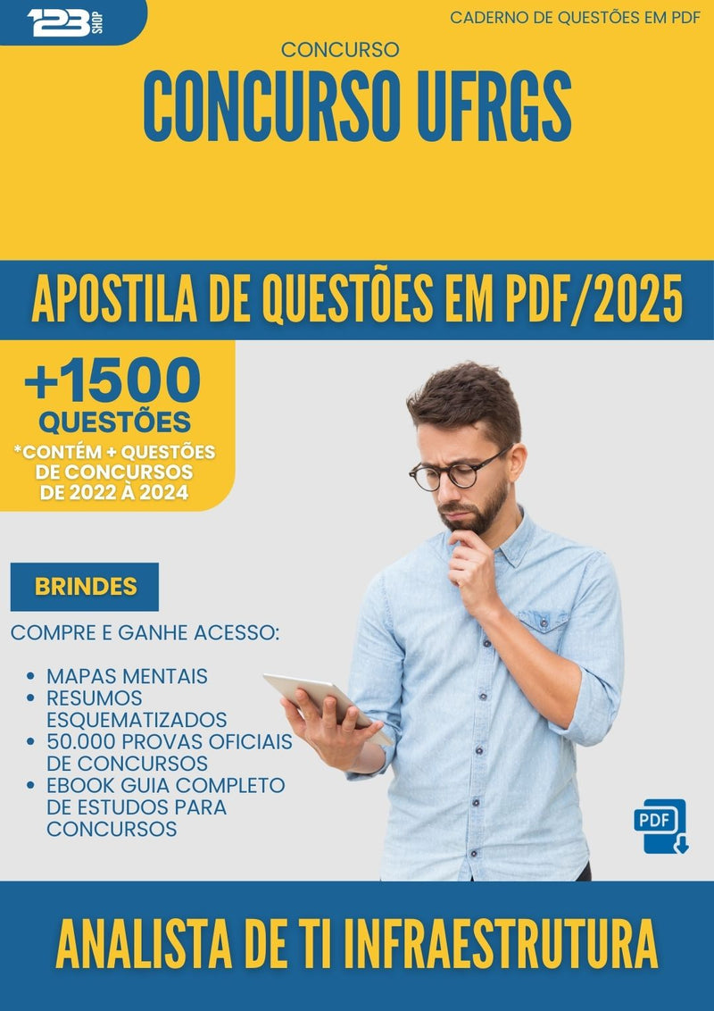 Apostila de Questões para Concurso Analista De Ti Infraestrutura Ufrgs 2025 - Mais de 1.500 Questões