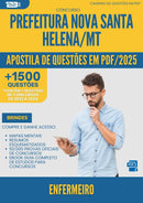 Apostila de Questões para Concurso Enfermeiro da Prefeitura Nova Santa Helena Mt 2025 - Mais de 1.500 Questões