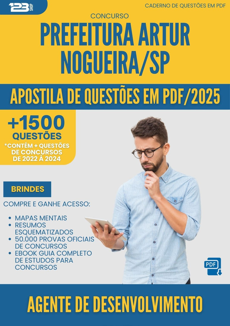 Apostila de Questões para Concurso Agente De Desenvolvimento Infantil da Prefeitura Artur Nogueira Sp 2025 - Mais de 1.500 Questões