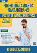 Apostila de Questões para Concurso Engenheiro Agronomo da Prefeitura Lavras Da Mangabeira Ce 2025 - Mais de 1.500 Questões