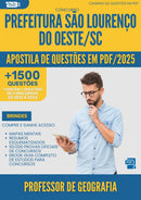 Apostila de Questões para Concurso Professor De Geografia da Prefeitura Sao Lourenco Do Oeste Sc 2025 - Mais de 1.500 Questões