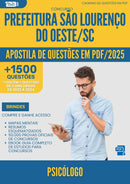Apostila de Questões para Concurso Psicologo da Prefeitura Sao Lourenco Do Oeste Sc 2025 - Mais de 1.500 Questões