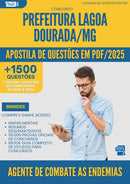 Apostila de Questões para Concurso Agente De Combate As Endemias da Prefeitura Lagoa Dourada Mg 2025 - Mais de 1.500 Questões