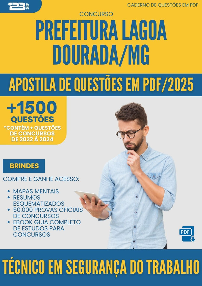 Apostila de Questões para Concurso Tecnico Em Seguranca Do Trabalho da Prefeitura Lagoa Dourada Mg 2025 - Mais de 1.500 Questões