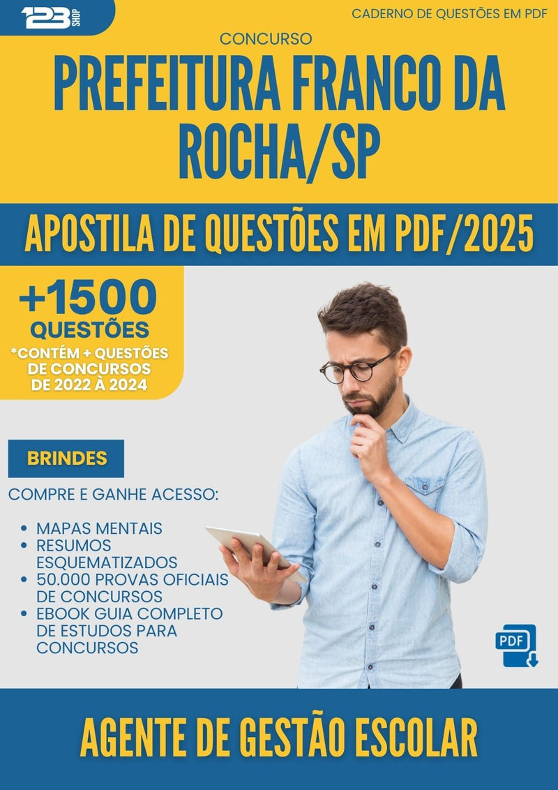 Apostila de Questões para Concurso Agente De Gestao Escolar da Prefeitura Franco Da Rocha Sp 2025 - Mais de 1.500 Questões
